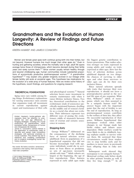 Grandmothers and the Evolution of Human Longevity: a Review of Findings and Future Directions