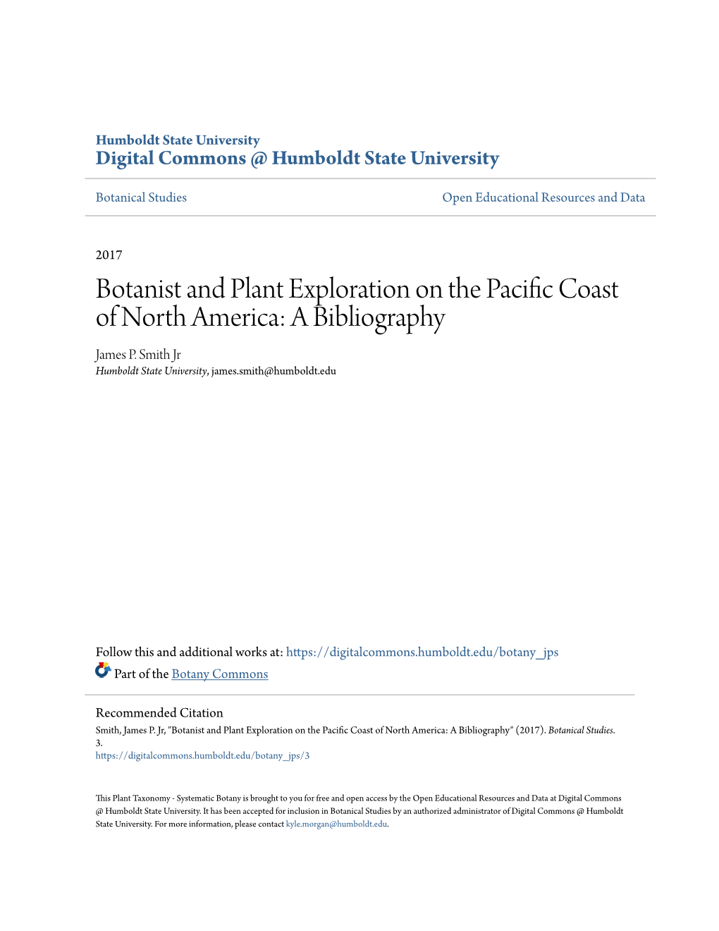 Botanist and Plant Exploration on the Pacific Oc Ast of North America: a Bibliography James P