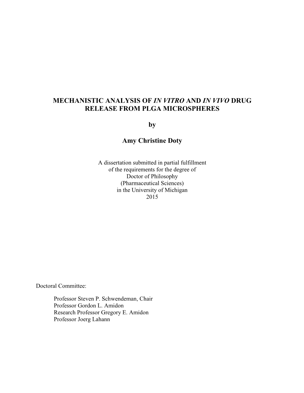 Mechanistic Analysis of in Vitro and in Vivo Drug Release from Plga Microspheres