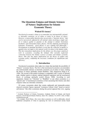 The Quantum Enigma and Islamic Sciences of Nature: Implications for Islamic Economic Theory