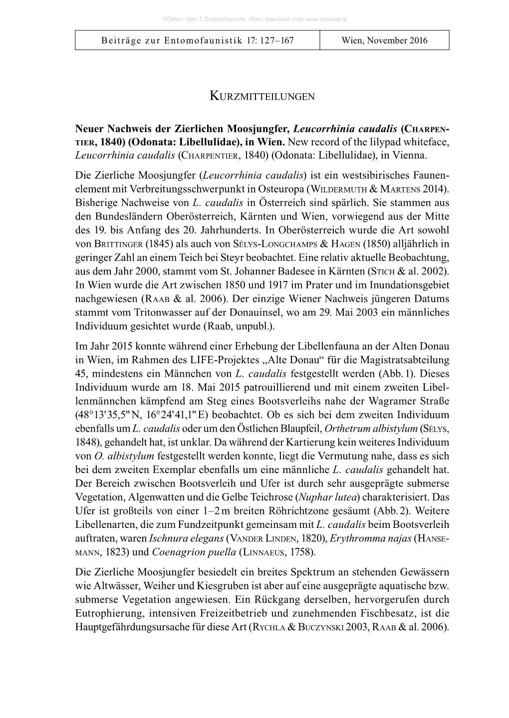 Neuer Nachweis Der Zierlichen Moosjungfer, Leucorrhinia Caudalis (Charpen- Tier, 1840) (Odonata: Libellulidae), in Wien