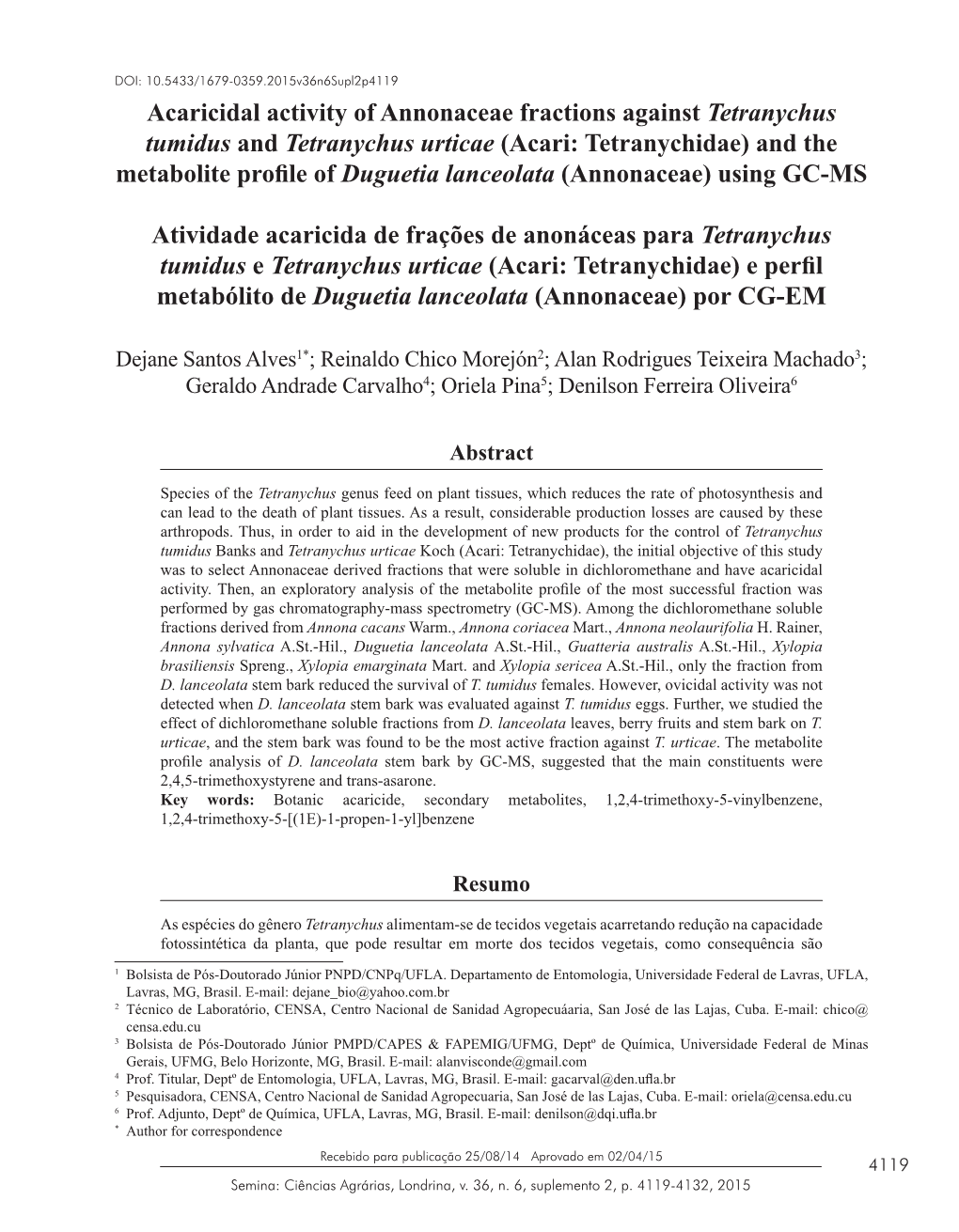 Acaricidal Activity of Annonaceae Fractions Against Tetranychus