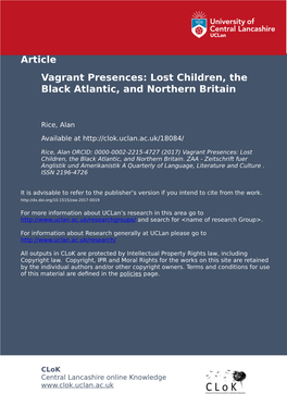 Alan Rice1 Vagrant Presences: Lost Children, the Black Atlantic, and Northern Britain
