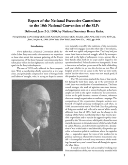 Report of the National Executive Committee to the 10Th National Convention of the SLP: Delivered June 2-3, 1900, by National Secretary Henry Kuhn