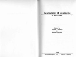 Foundations of Cataloging a Sourcebook