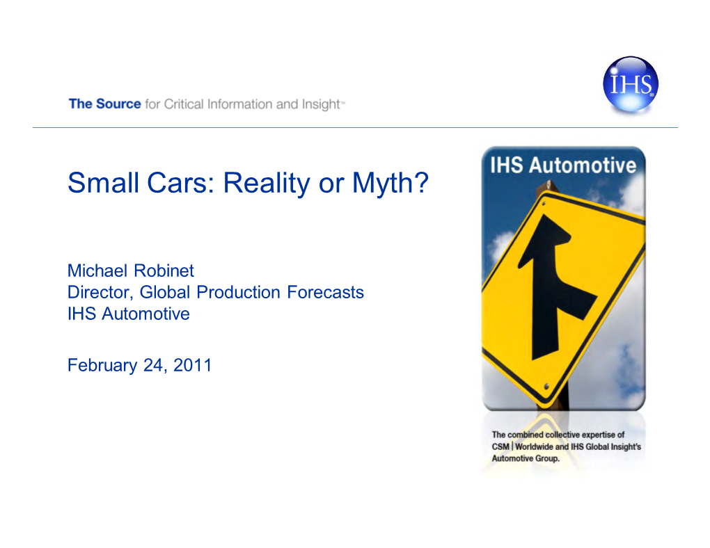Small Cars: Reality Or Myth?
