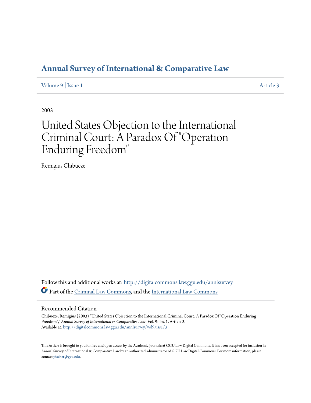 United States Objection to the International Criminal Court: a Paradox of "Operation Enduring Freedom" Remigius Chibueze