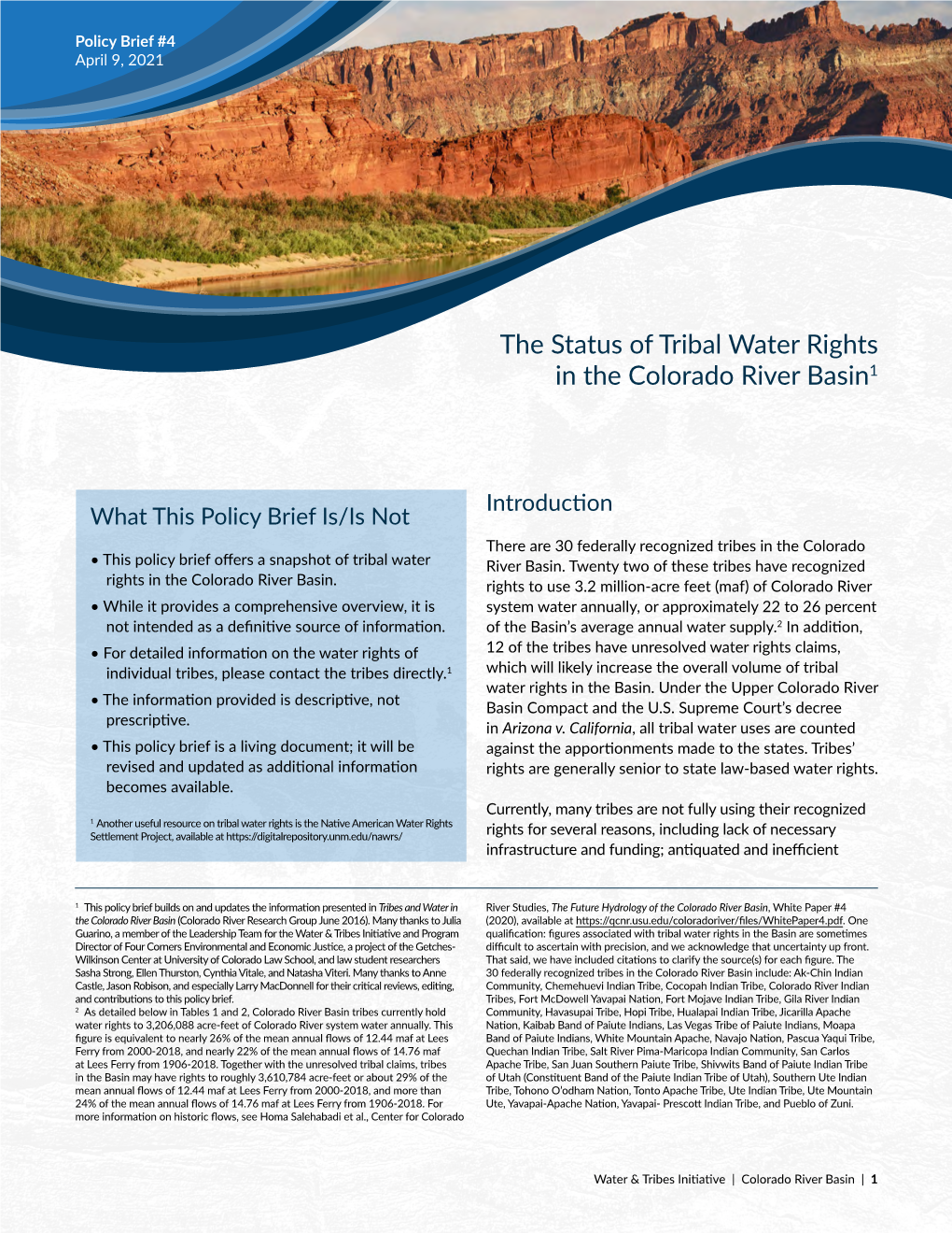 The Status of Tribal Water Rights in the Colorado River Basin1