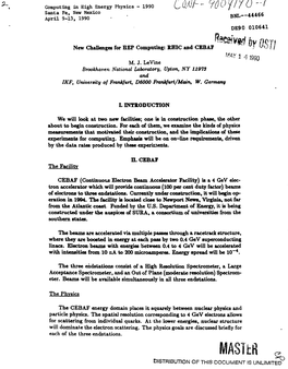 Computing in High Energy Physics - 1990 C Wr Fu^' J I / U " ' Santa Fe, New Mexico RUL—44466 April 9-13, 1990 • Bnll ** DE90 010641