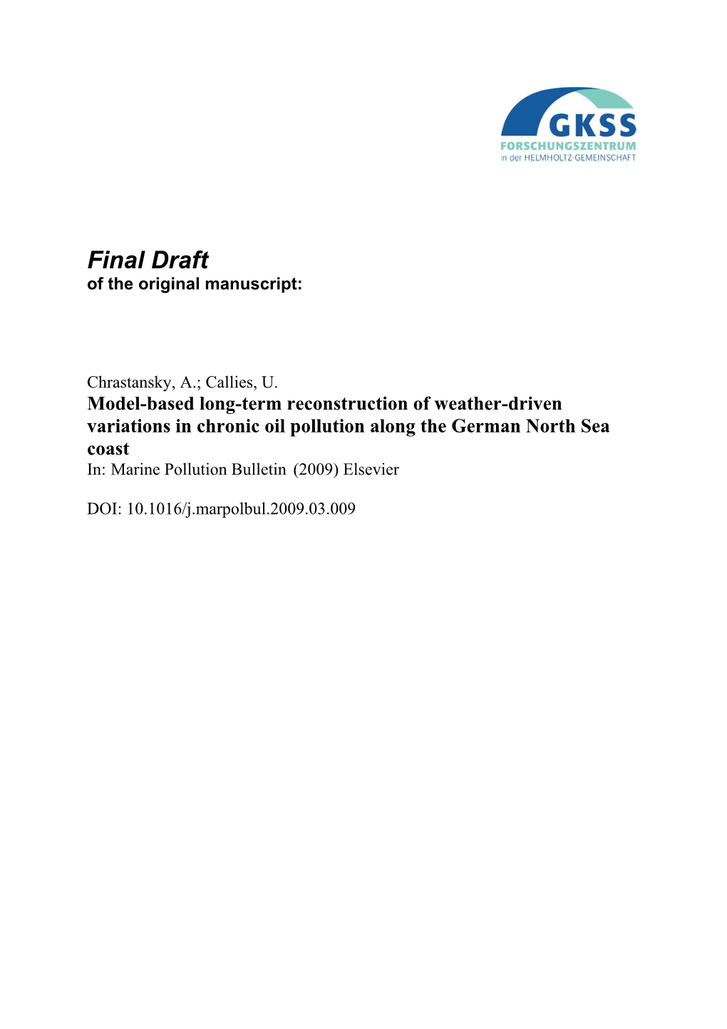 Model-Based Long-Term Reconstruction of Weather-Driven