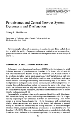 Peroxisomes and Central Nervous System Dysgenesis and Dysfunction