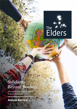 Solidarity Beyond Borders Strengthening Shared Values in Troubled Times
