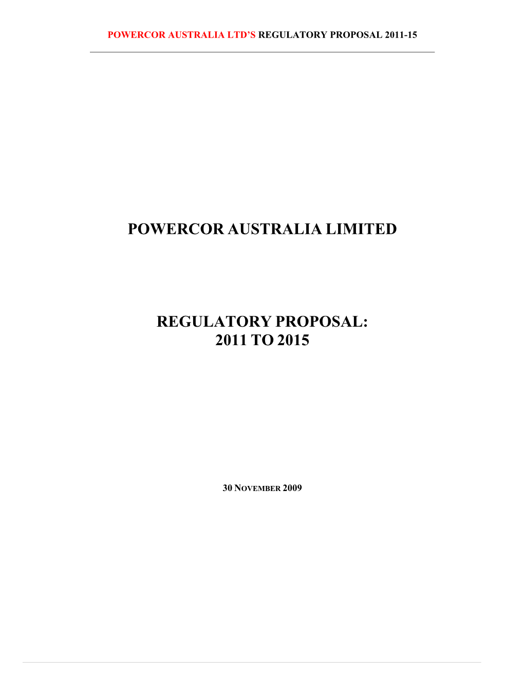 Powercor Australia Limited Regulatory Proposal