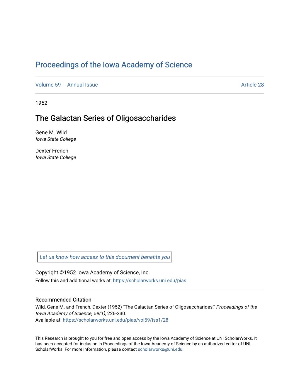 The Galactan Series of Oligosaccharides