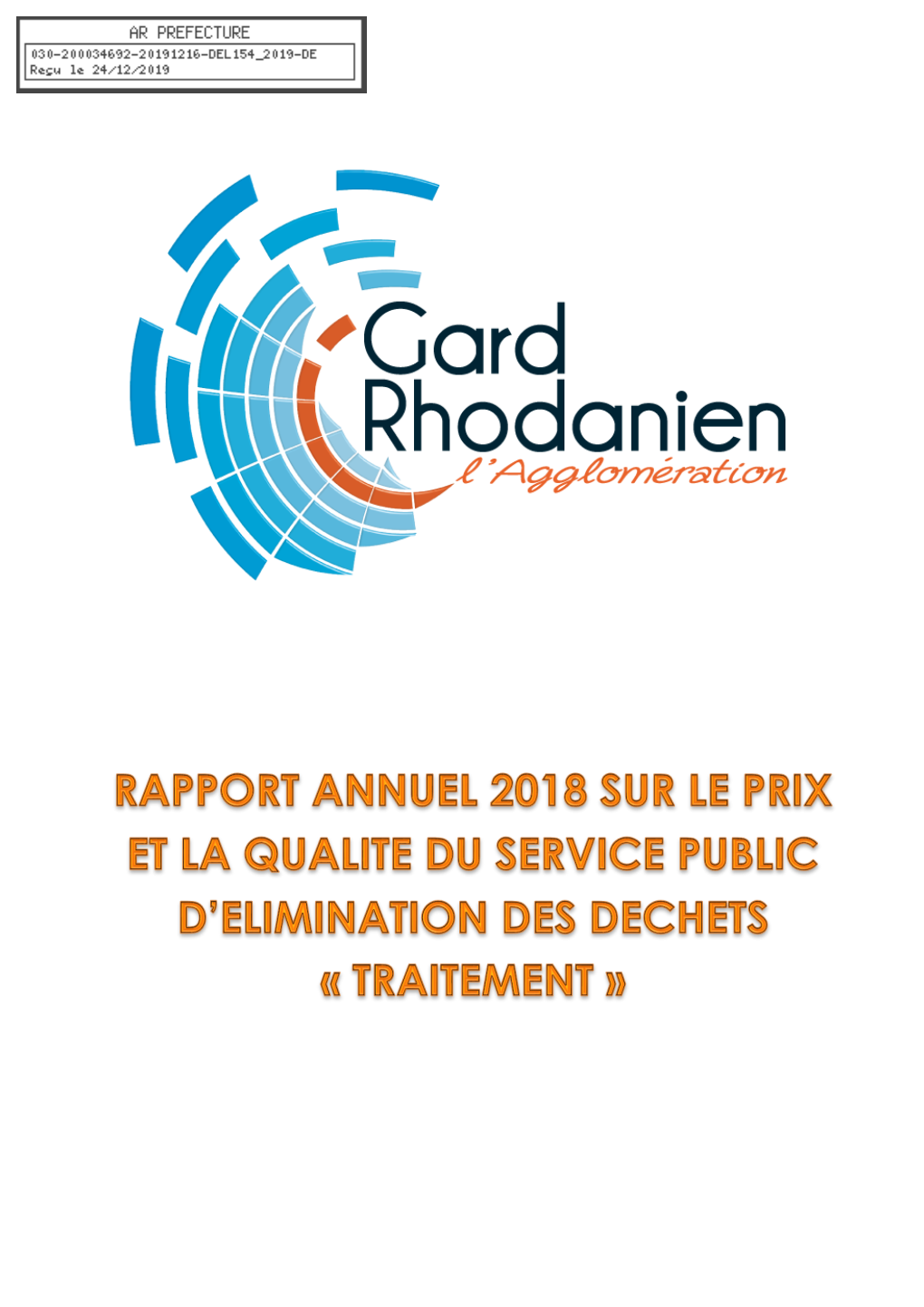 Rapport Annuel 2018 Sur Le Prix Et La Qualité Du Service Public D’Élimination Des Déchets - Traitement