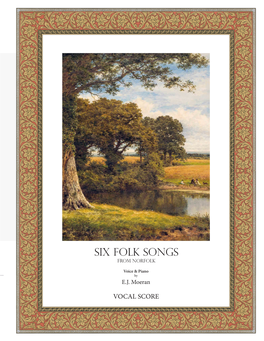 Six Folk Songs from Norfolk