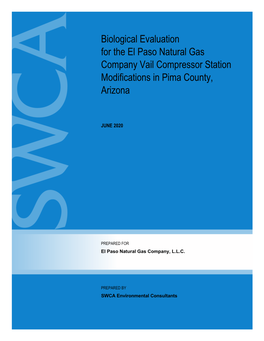 Biological Evaluation for the El Paso Natural Gas Company Vail Compressor Station Modifications in Pima County, Arizona