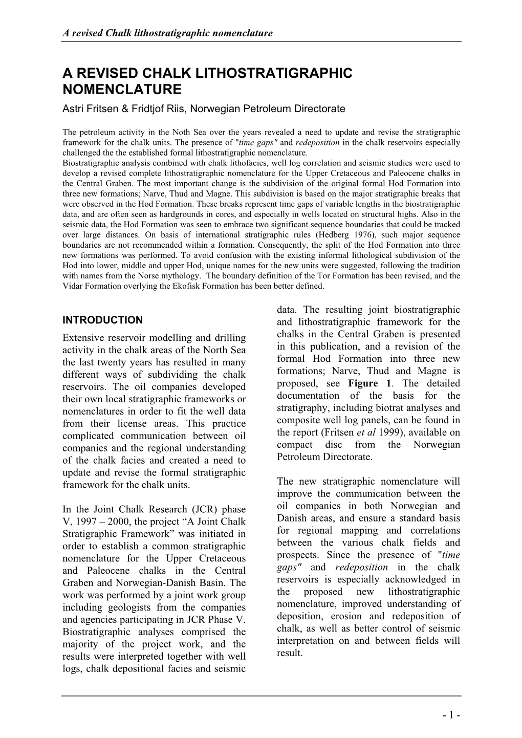 A Revised Chalk Lithostratigraphic Nomenclature