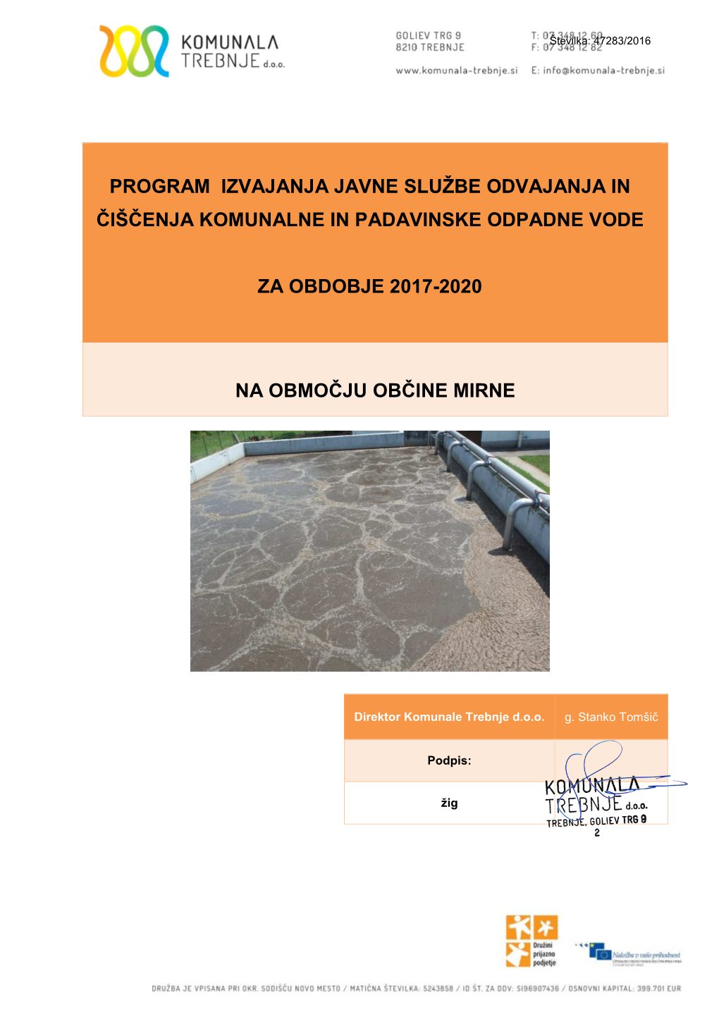 Program Izvajanja Javne Službe Odvajanja in Čiš Čenja Komunalne in Padavinske Odpadne Vode