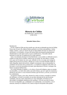 Historia De Chillán Sus Fundaciones Y Destrucciones (1580-1835)