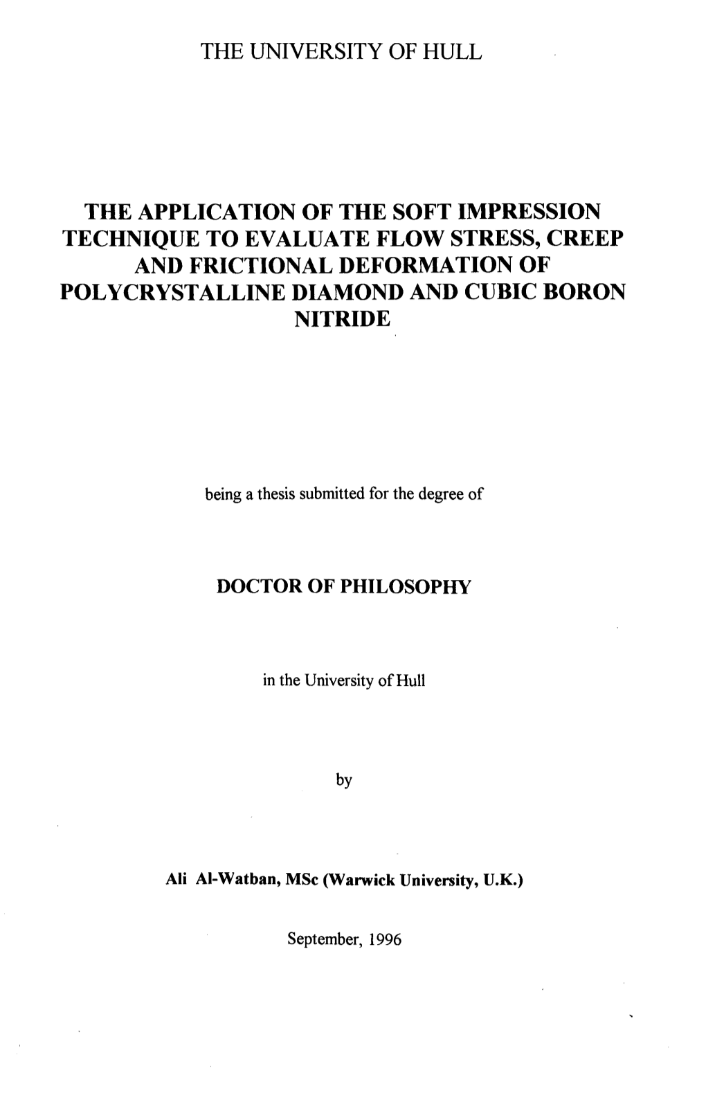 The Application of the Soft Impression Technique to Evaluate Flow Stress, Creep and Frictional Deformation of Polycrystalline Diamond and Cubic Boron Nitride