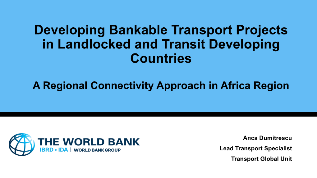 Developing Bankable Transport Projects in Landlocked and Transit Developing Countries