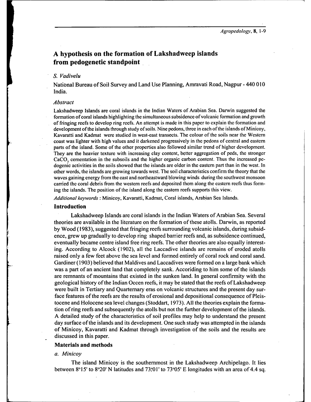 A Hypothesis on the Formation of Lakshadweep Islands from Pedogenetic Standpoint