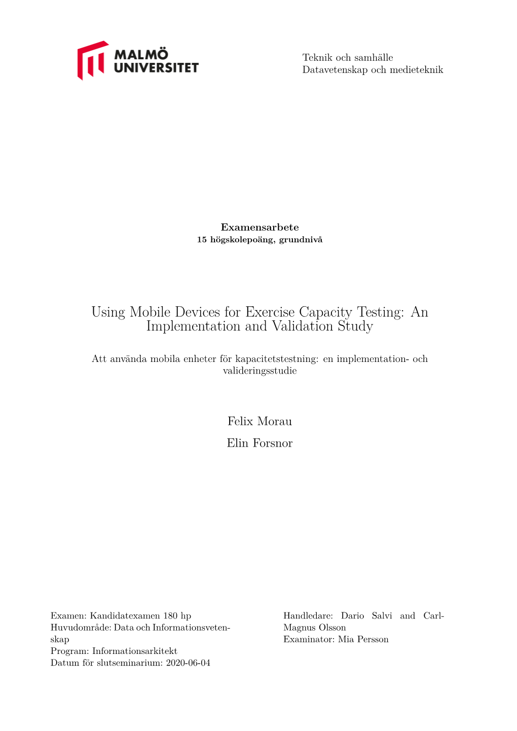 Using Mobile Devices for Exercise Capacity Testing: an Implementation and Validation Study