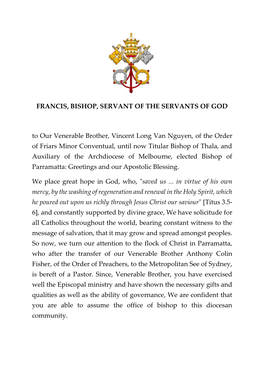 Francis, Bishop, Servant of the Servants of God