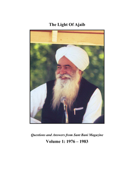 The Light of Ajaib Volume 1: 1976 – 1983