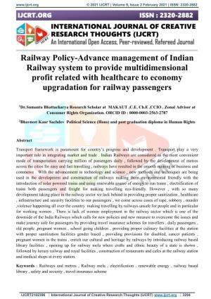 Railway Policy-Advance Management of Indian Railway System to Provide Multidimensional Profit Related with Healthcare to Economy Upgradation for Railway Passengers