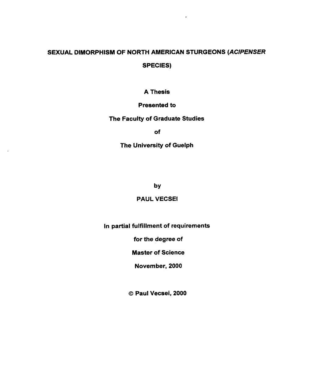 Sexual Dimorphism of North American Sturgeons (Acpenser