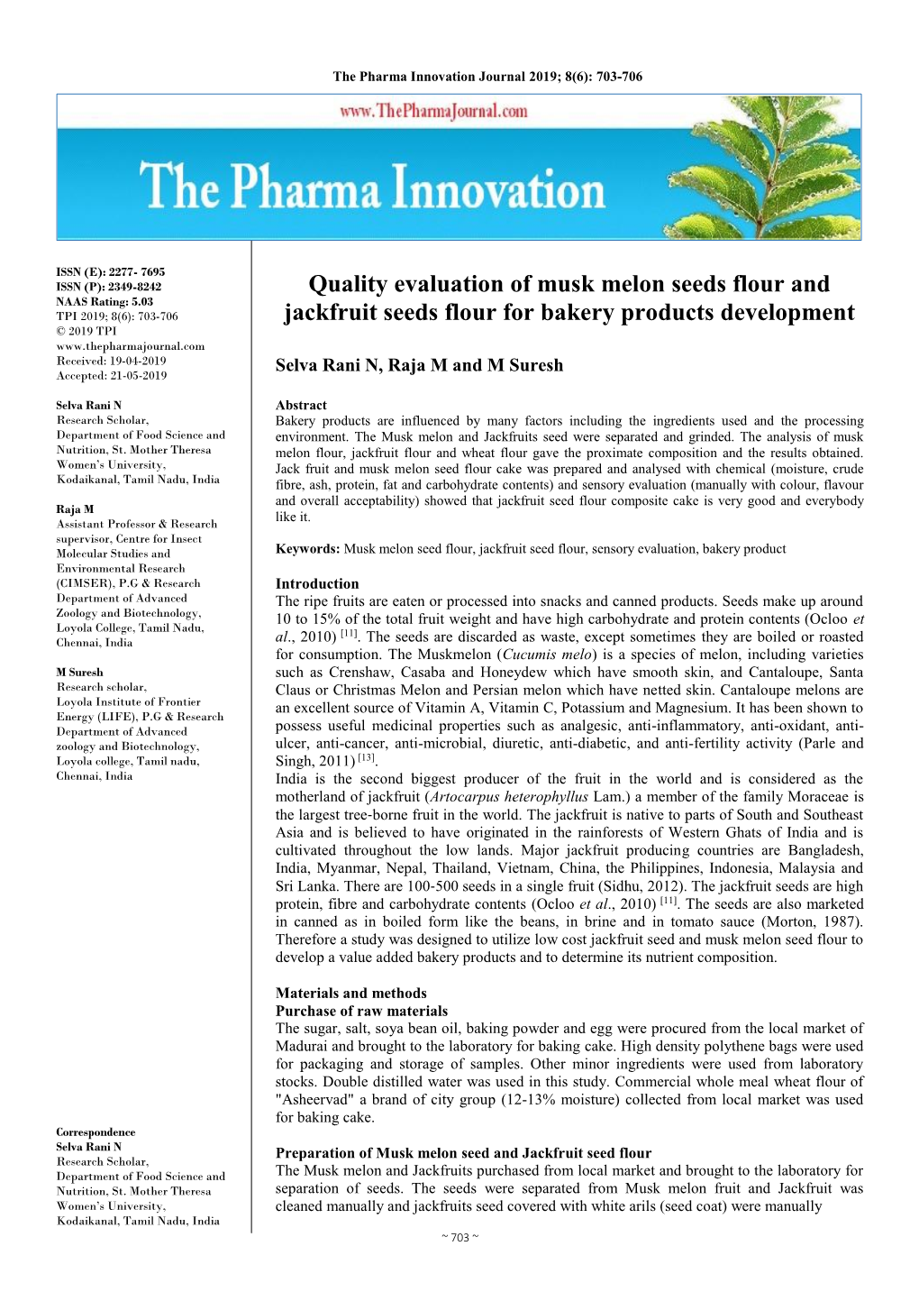 Quality Evaluation of Musk Melon Seeds Flour and Jackfruit Seeds Flour