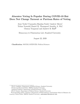 Absentee Voting Is Popular During COVID-19 but Does Not Change Turnout Or Partisan Rates of Voting