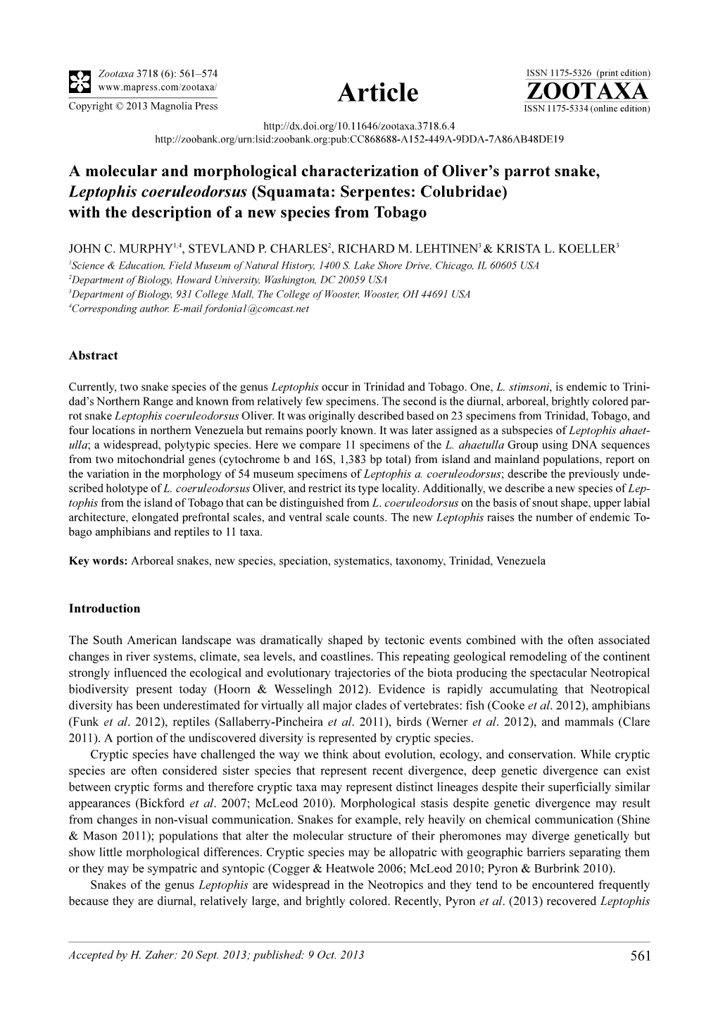 A Molecular and Morphological Characterization of Oliver's Parrot Snake, Leptophis Coeruleodorsus (Squamata: Serpentes: Colubr