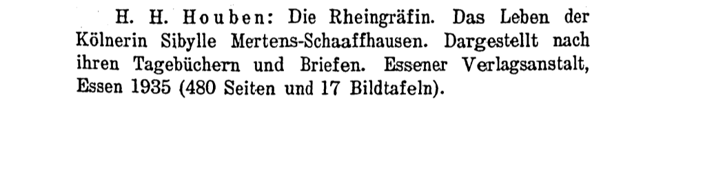 H. H. Ho Üben: Die Rheingräfin. Das Leben Der Kölnerin Sibylle Mertens-Schaaffhausen