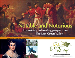 Notable and Notorious: Historically Interesting People from the Last Green Valley