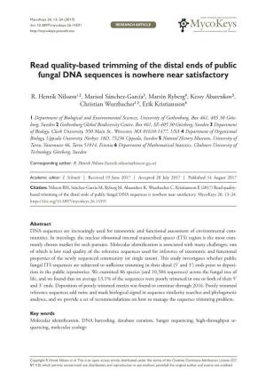 Read Quality-Based Trimming of the Distal Ends of Public Fungal DNA Sequences Is Nowhere Near Satisfactory