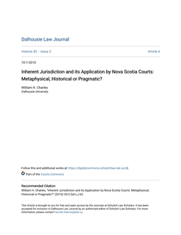 Inherent Jurisdiction and Its Application by Nova Scotia Courts: Metaphysical, Historical Or Pragmatic?