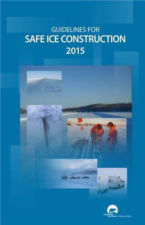 Guidelines for Safe Ice Construction