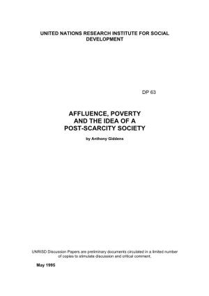 Affluence, Poverty and the Idea of a Post-Scarcity Society