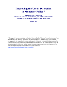Improving the Use of Discretion in Monetary Policy *