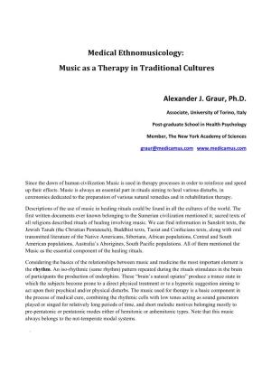Medical Ethnomusicology: Music As a Therapy in Traditional Cultures