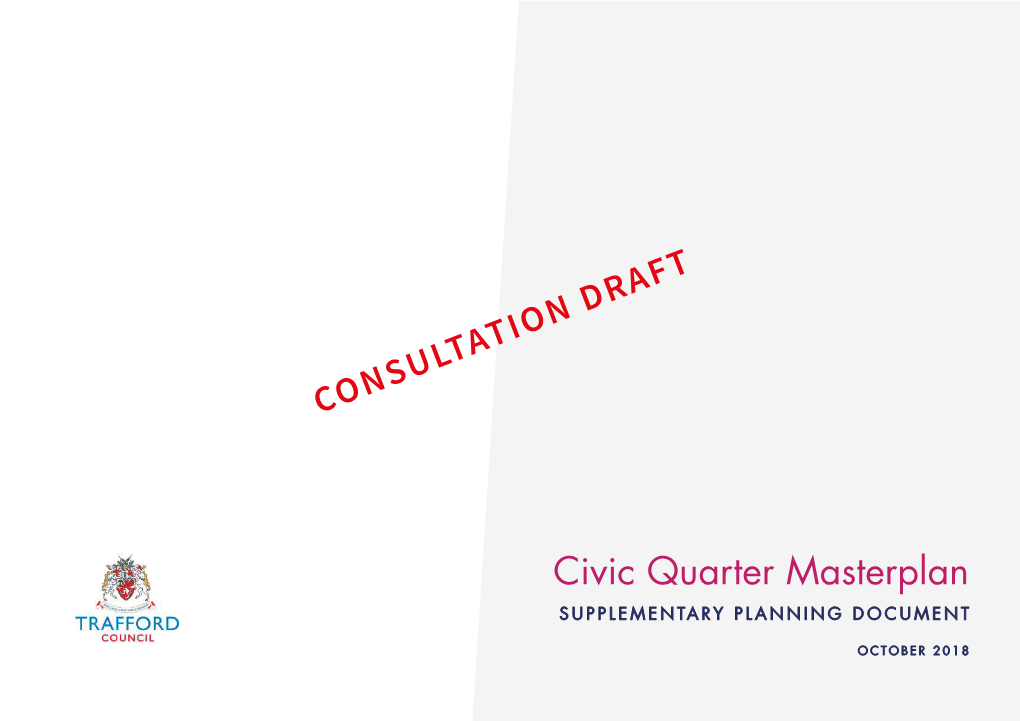 Civic Quarter Masterplan SUPPLEMENTARY PLANNING DOCUMENT