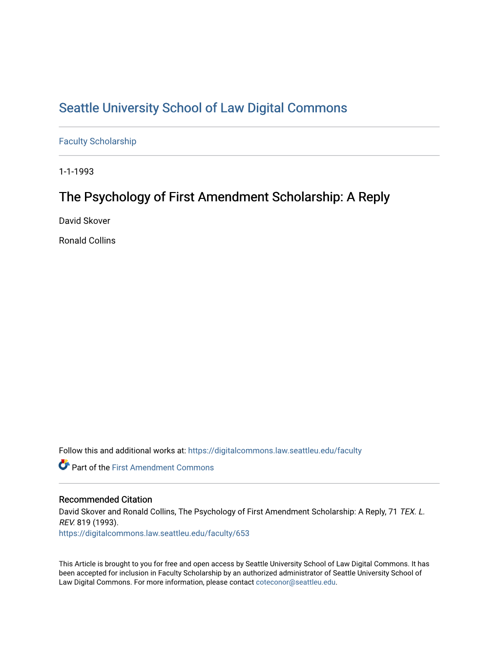 The Psychology of First Amendment Scholarship: a Reply