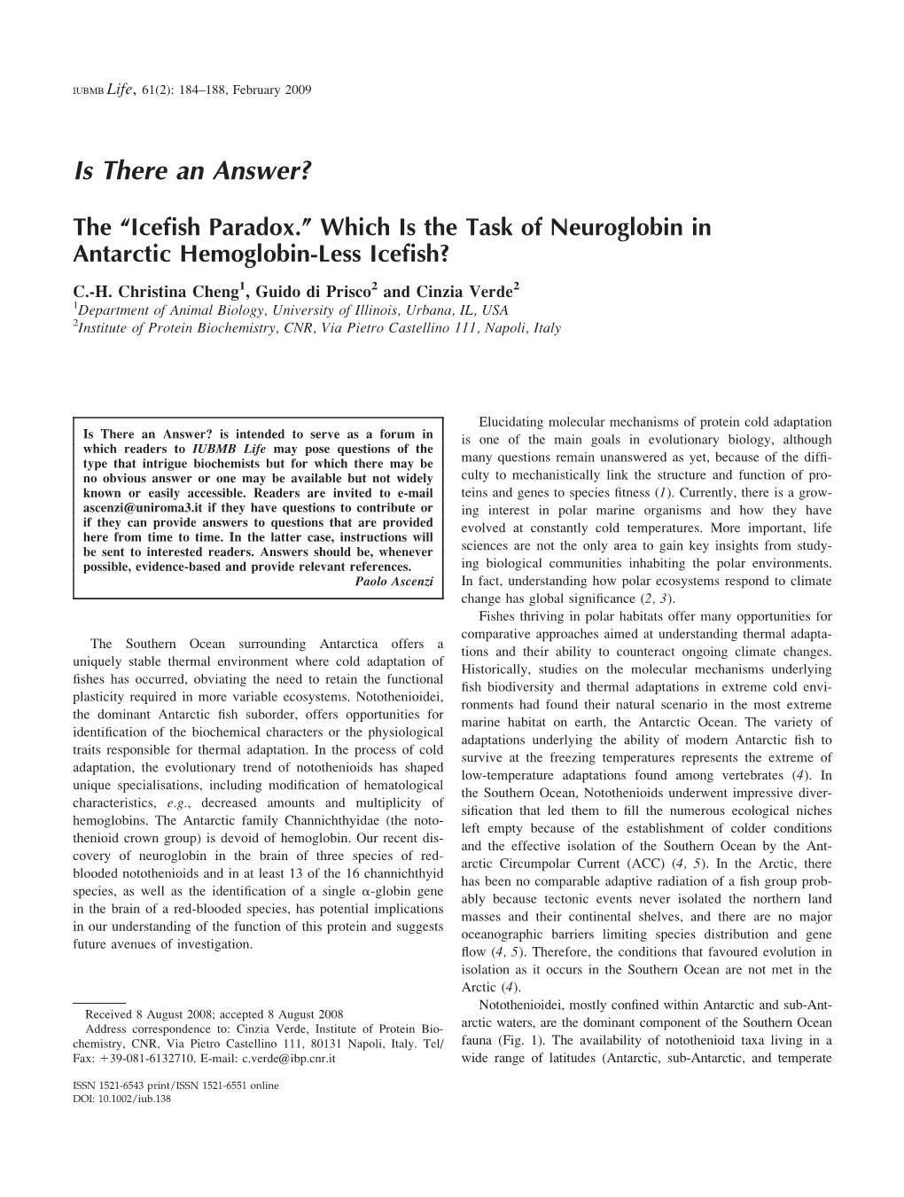 Which Is the Task of Neuroglobin in Antarctic Hemoglobin-Less Icefish?