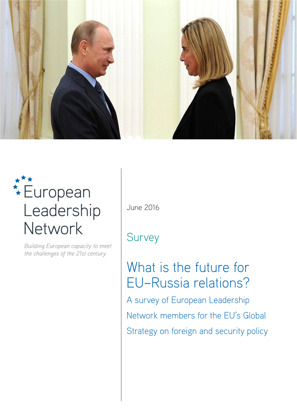 What Is the Future for EU–Russia Relations?