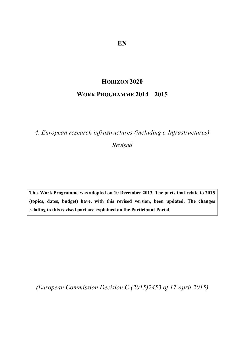 4. European Research Infrastructures (Including E-Infrastructures) Revised