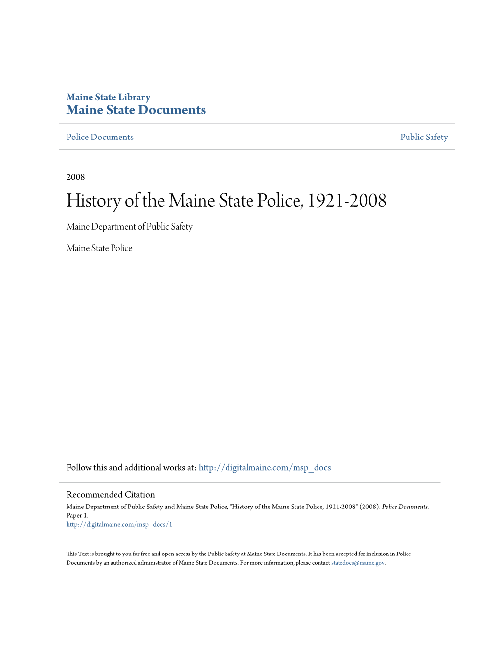 History of the Maine State Police, 1921-2008 Maine Department of Public Safety