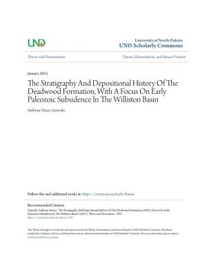 The Stratigraphy and Depositional History of the Deadwood Formation, with a Focus on Early Paleozoic Subsidence in the Williston Basin